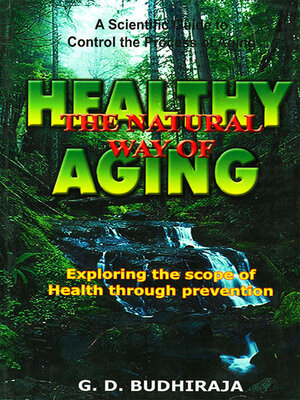 cover image of Healthy the Natural Way of Aging